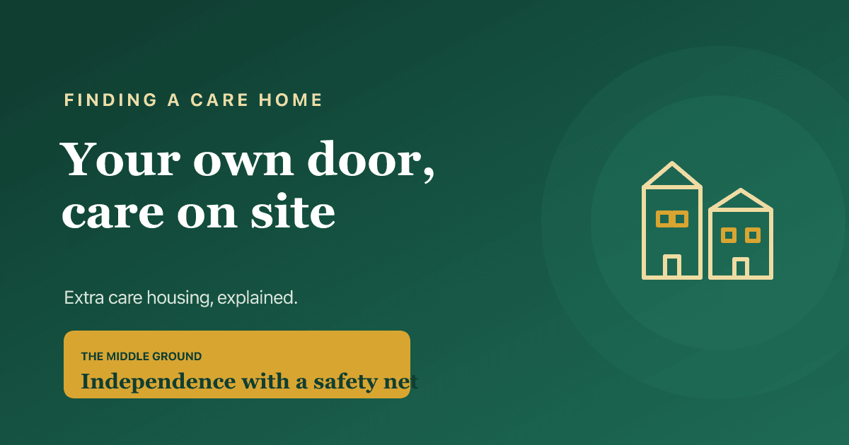 Extra care housing, also called assisted living, explained — your own flat with care and support on site.