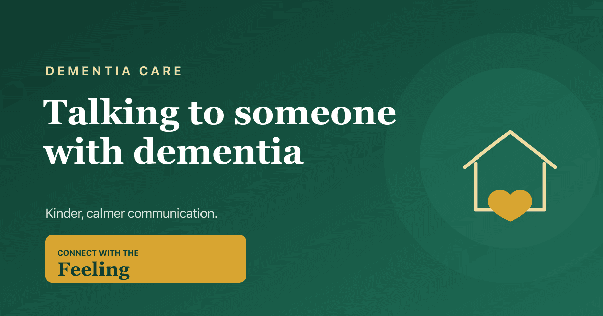 How to talk to someone living with dementia, 2026.