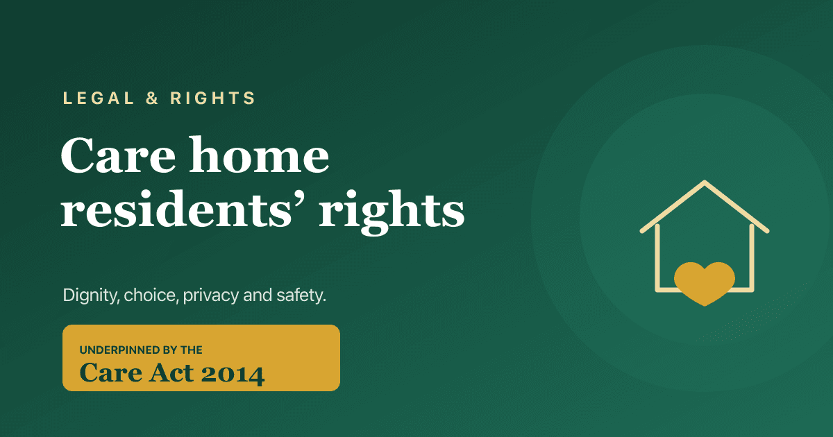 What rights do care home residents have — dignity, choice and more, 2026.